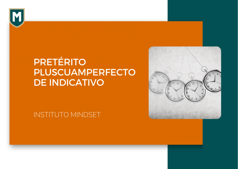 Pretérito Pluscuamperfecto del Indicativo