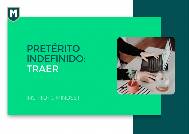 Pretérito Indefinido: Traer