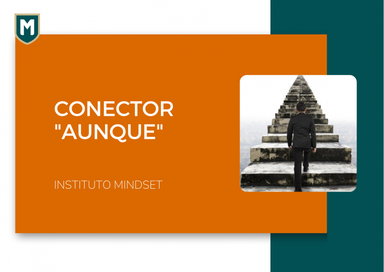 Conector: Aunque