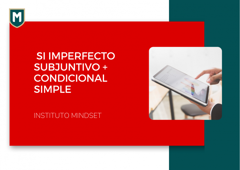 Si Imperfecto Subjuntivo + Condicional Simple