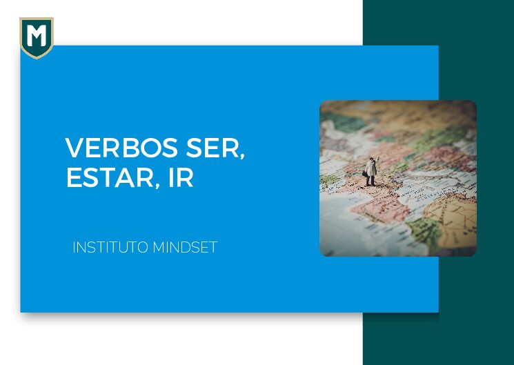 Verbos Ser, Estar, Ir