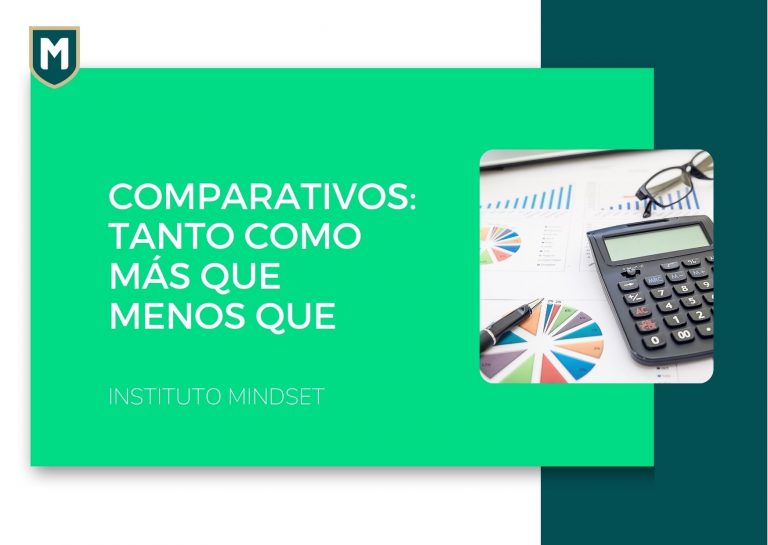 Comparativos: Tanto como / Más que / Menos que