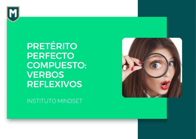 Pretérito Perfecto Compuesto: Verbos Reflexivos